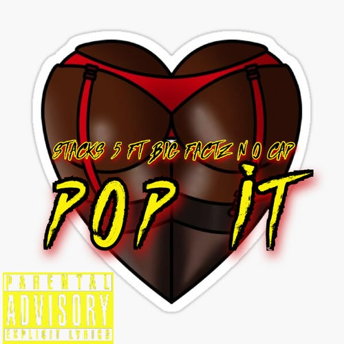 POP IT (feat. BIG FACTZ NO CAP)