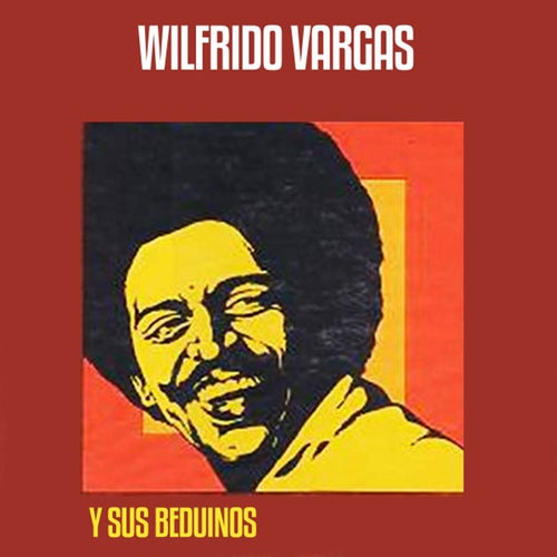 Wilfrido Vargas y Sus Beduinos Profile