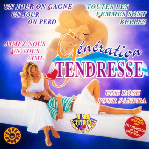 Génération tendresse, Vol. 1