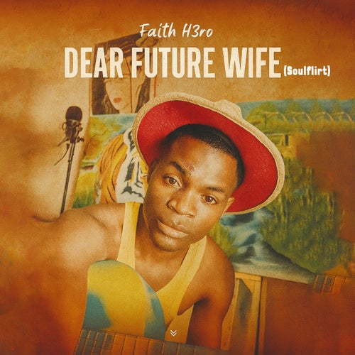 Dear Future Wife (Soulflirt)