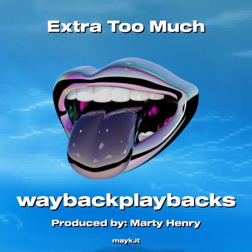 Extra Too Much