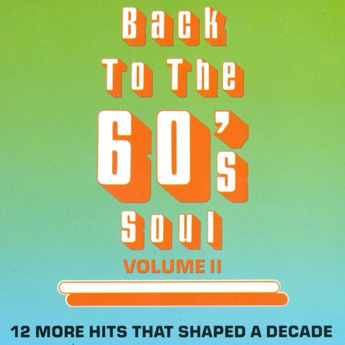 Back To The 60's Soul - Vol. 2