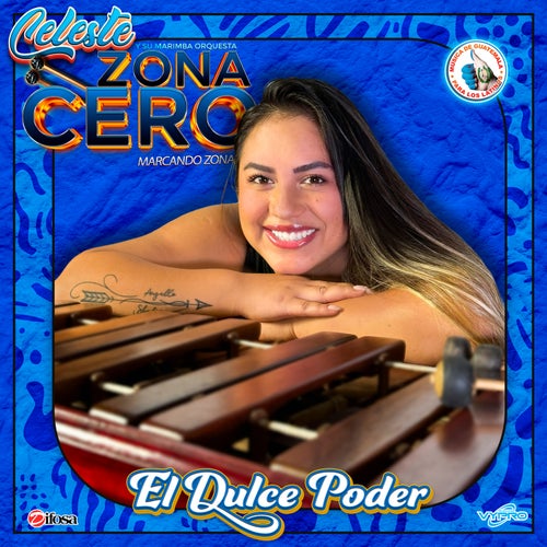 El Dulce Poder. Música de Guatemala para Los Latinos