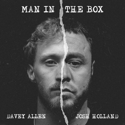 Man in the Box (ft. Josh Holland)