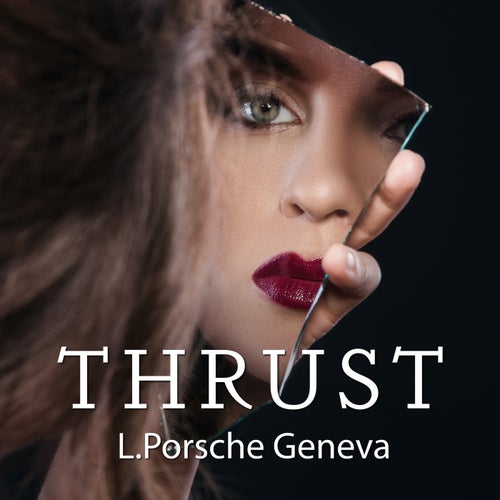 Thrust