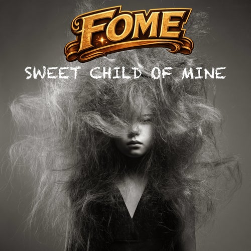 Sweet Child of Mine