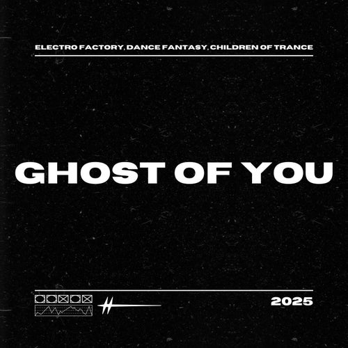 Ghost of You (Trance)