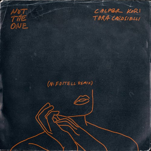 Not The One (N:Fostell Remix)