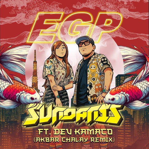 EGP (Akbar Chalay Remix)