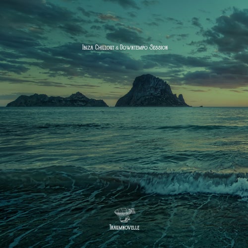 Ibiza Chillout & Downtempo Session