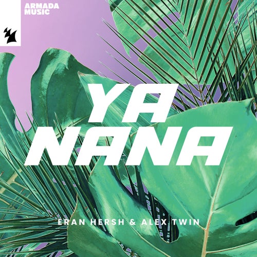 Ya Nana (Extended Mix)