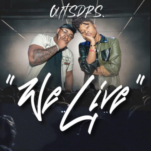 We Live