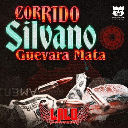 Corrido Silvano Guevara Mata