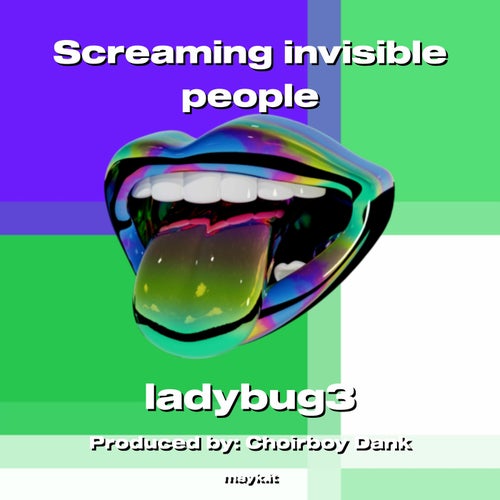 Screaming invisible people