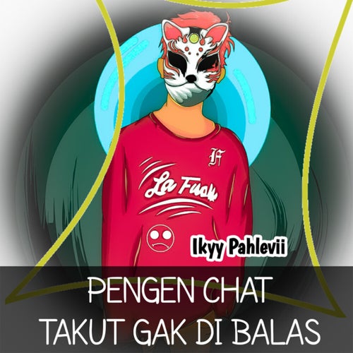 Pengen Chat Takut Gak Dibalas