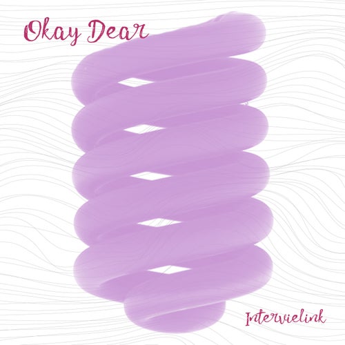 Okay Dear