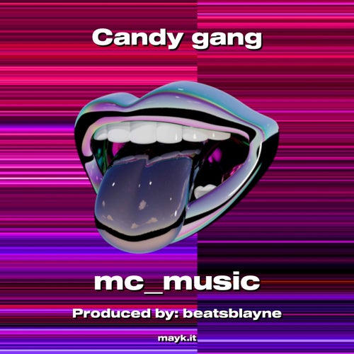 Candy gang