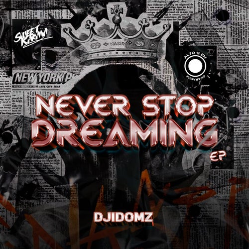 Never Stop Dreaming EP