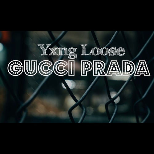 Gucci Prada