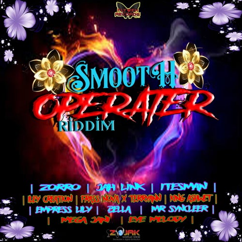 Smooth Operater Riddim