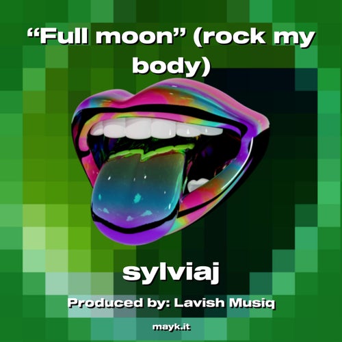 Full moon (rock my body)