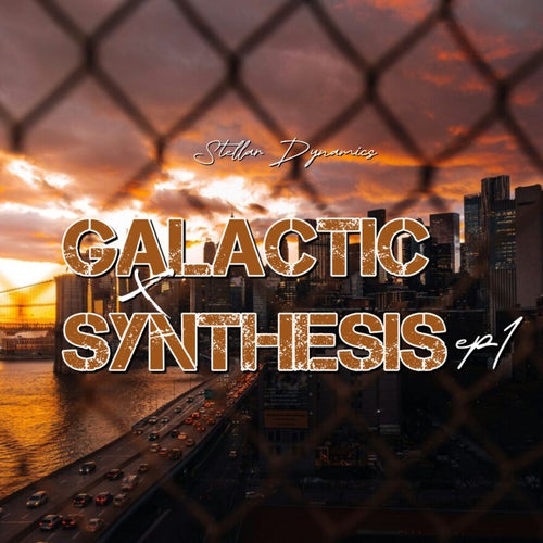 Galactic Synthesis