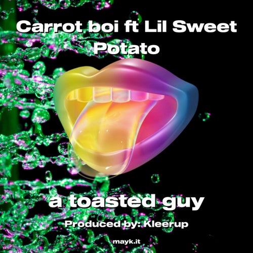 Carrot boi ft Lil  Potato