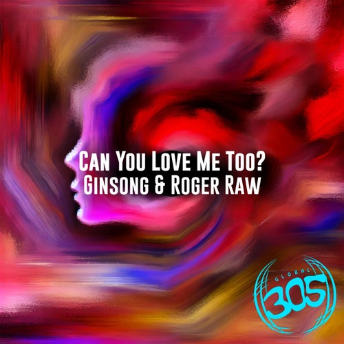 Can You Love Me Too? (Original Mix)