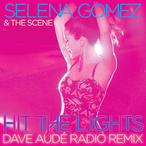 Hit the Lights (Dave Audé Radio Remix)