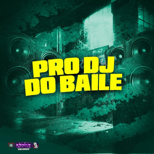 Pro Dj do Baile