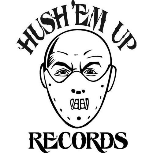 Hush 'Em Up Records Profile