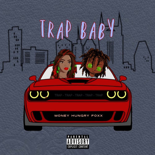 Trap Baby