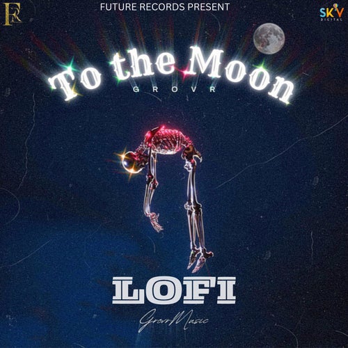 To The Moon Lofi