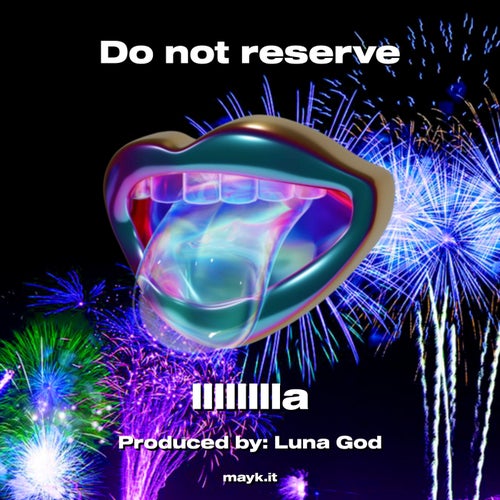 Do not reserve