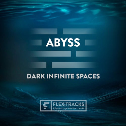 Abyss - Dark Infinite Spaces