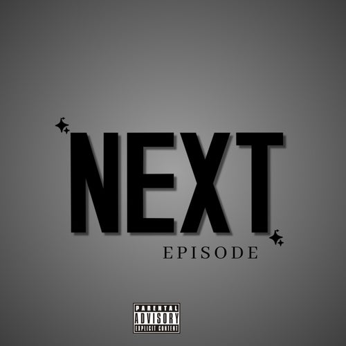 Next Episode