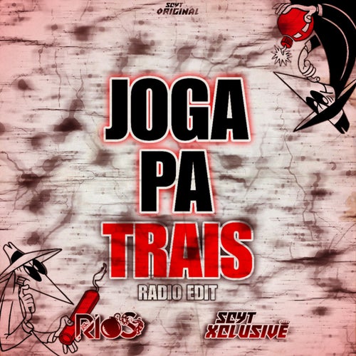 Joga Pa Trais (Radio Edit)