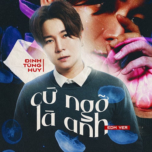 Cứ Ngỡ Là Anh (EDM Version)