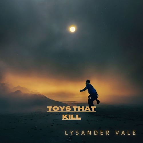 Toys That Kill