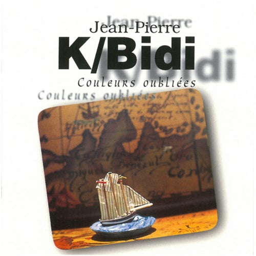 Couleurs oubliées