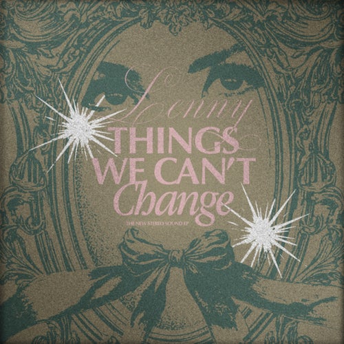 Things We Can't Change