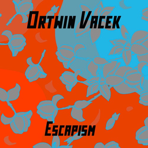 Escapism