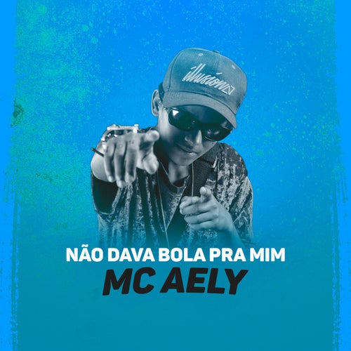 Não Dava Bola pra Mim