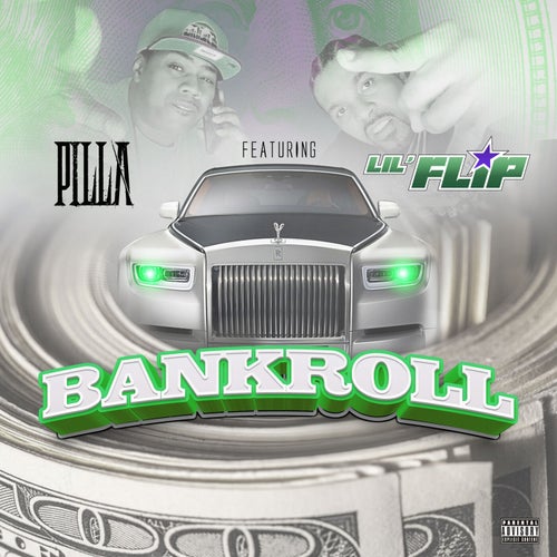 Bankroll (feat. Lil Flip)