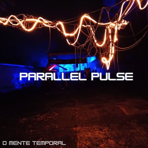 Parallel Pulse