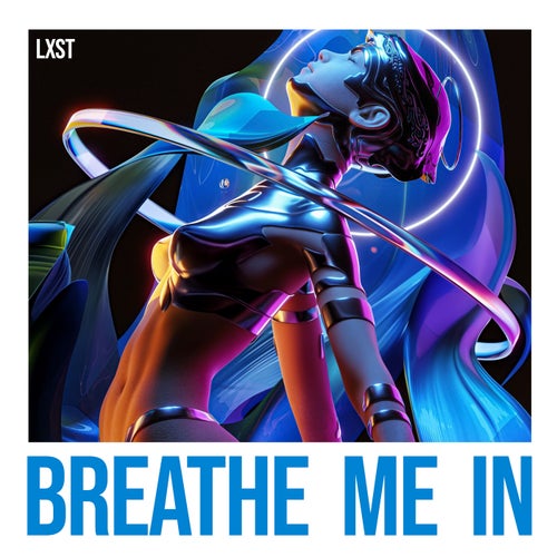 Breathe Me In