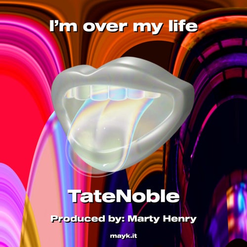 I'm over my life