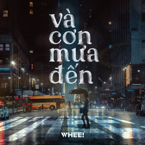 Và Cơn Mưa Đến