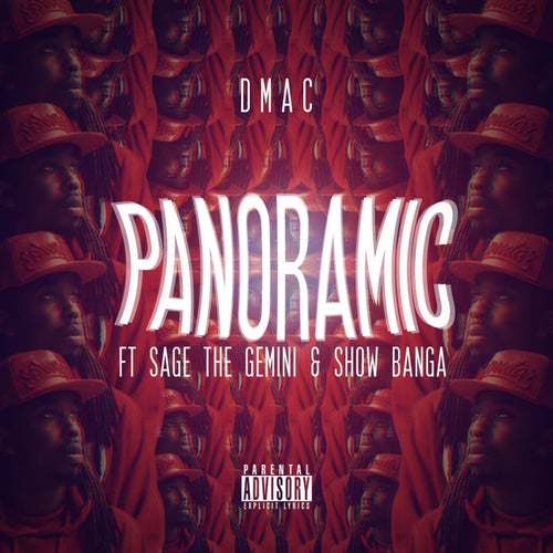 Panoramic  (feat. Sage The Gemini & Show Banga)