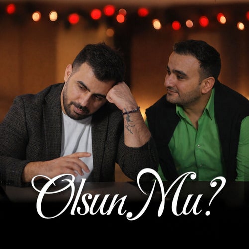 Olsun Mu?